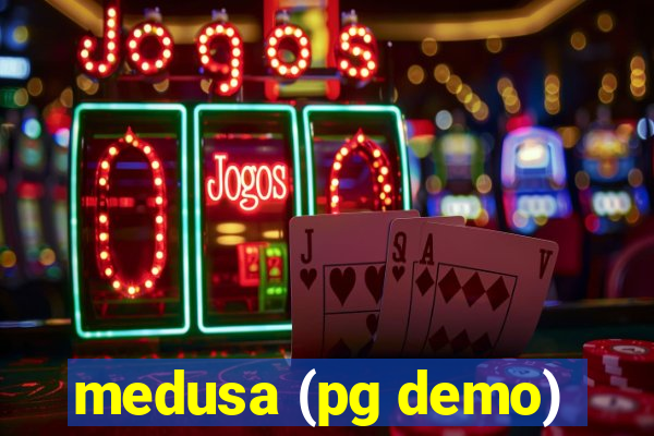 medusa (pg demo)